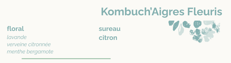 Parfums kombuch'aigres kombuch'aigre fleuris